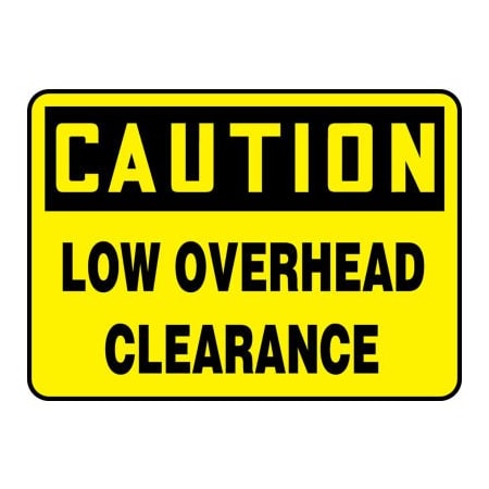 Accuform Accuform Caution Sign, Low Overhead Clearance, 14inW x 10inH, Adhesive Vinyl MECR606VS